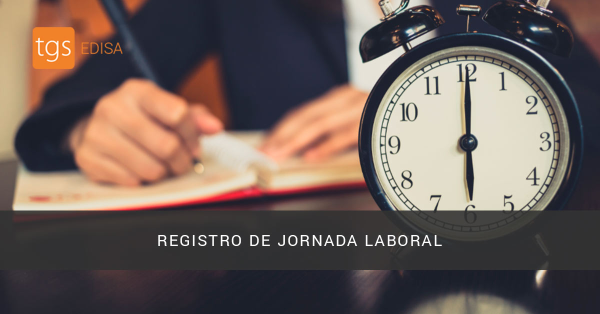 Registro De Jornada Laboral Obligatorio - TGS Edisa